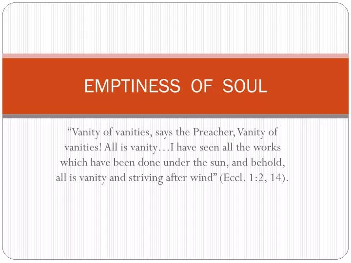 emptiness of soul