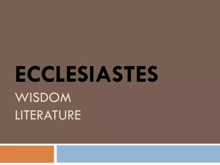 ecclesiastes wisdom literature