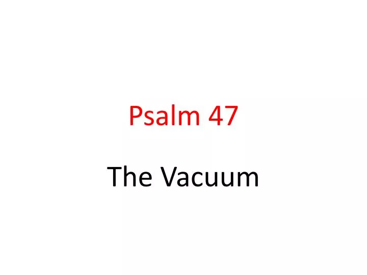 psalm 47