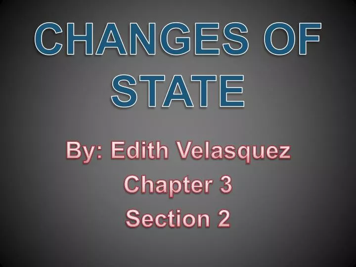 changes of state
