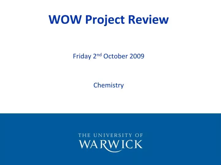 wow project review