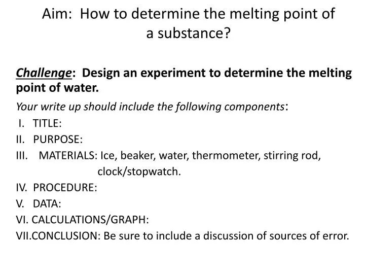aim how to determine the melting point of a substance