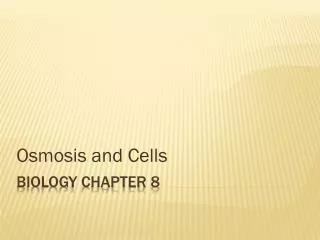 Biology Chapter 8