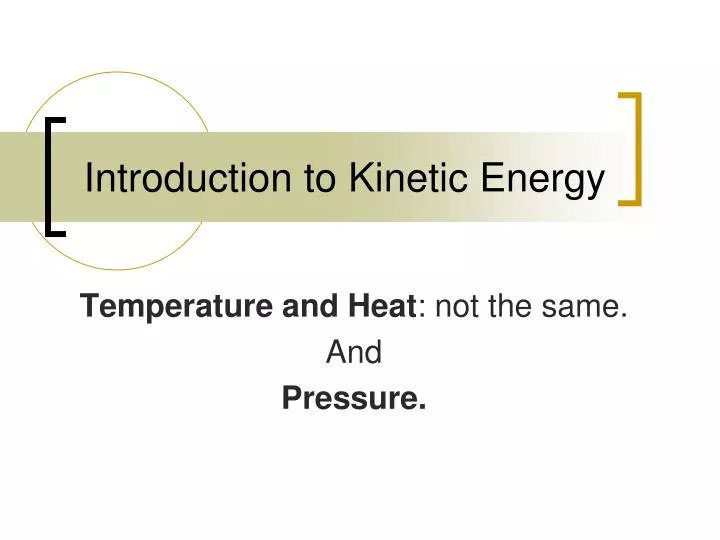 introduction to kinetic energy