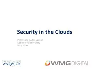 Security in the Clouds