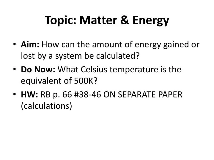 topic matter energy