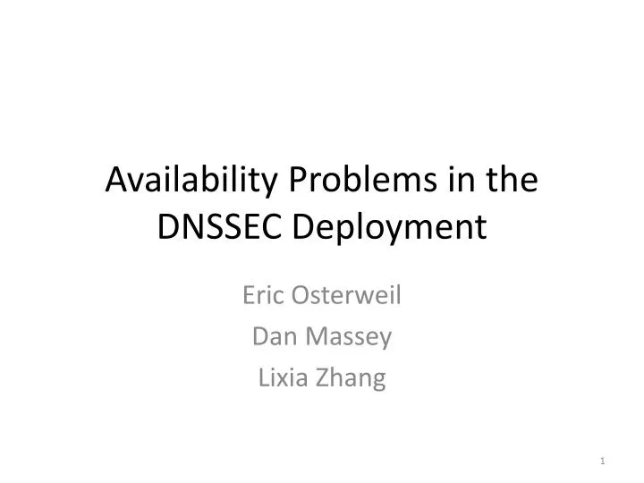 availability problems in the dnssec deployment