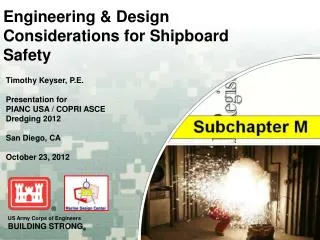 Engineering &amp; Design Considerations for Shipboard Safety