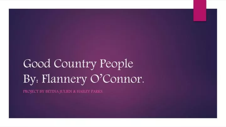 good country people by flannery o connor