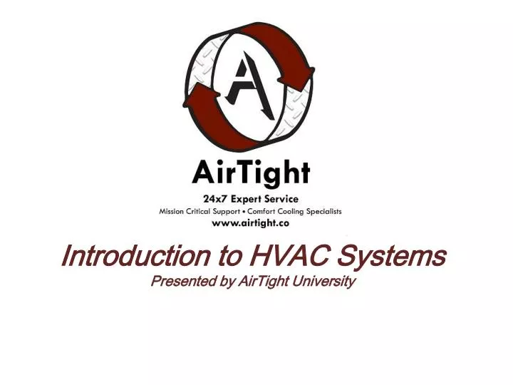 introduction to hvac systems presented by airtight university