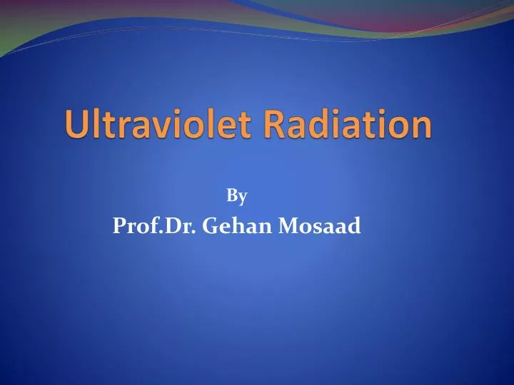 ultraviolet radiation