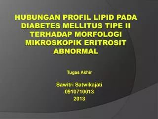 tugas akhir sawitri satwikajati 0910710013 2013