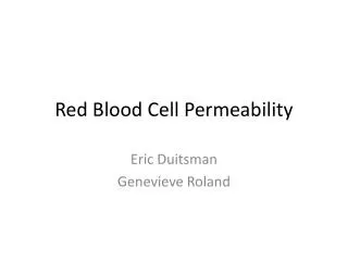 Red Blood Cell Permeability