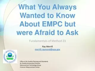 What You Always Wanted to Know About EMPC but were Afraid to Ask