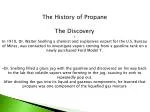The History of Propane The Discovery - slide 1