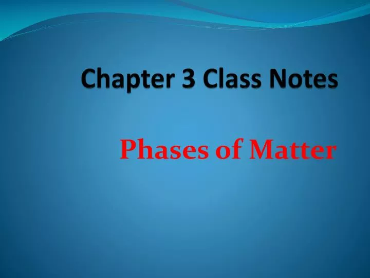 chapter 3 class notes
