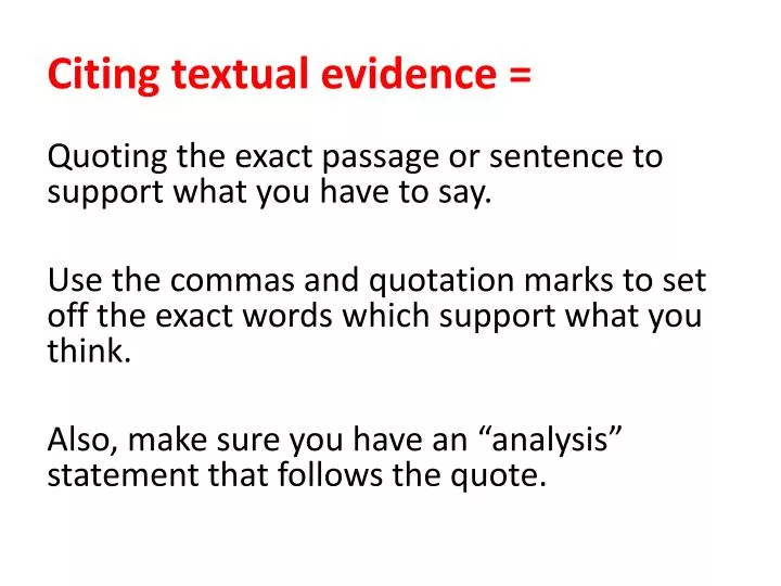 citing textual evidence