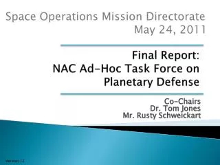 Final Report: NAC Ad-Hoc Task Force on Planetary Defense