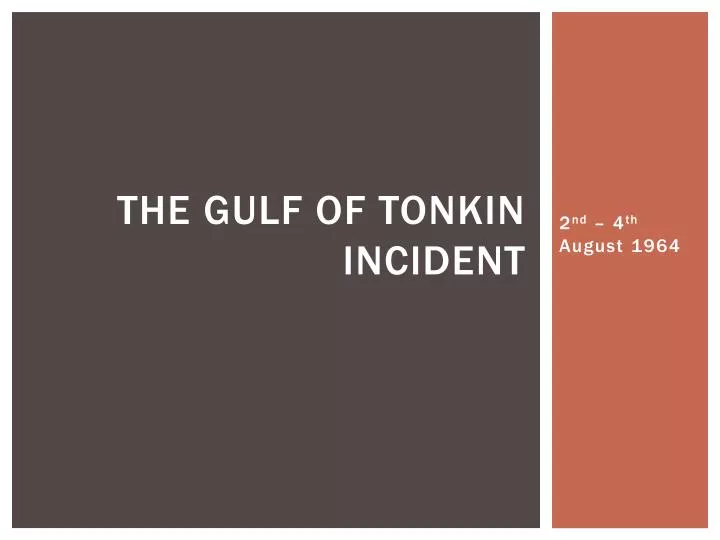 the gulf of tonkin incident