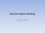 Electron Beam Melting - slide 1