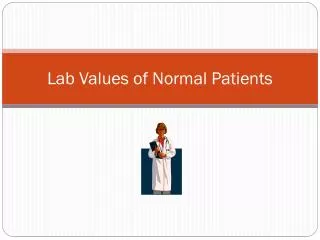 Lab Values of Normal Patients