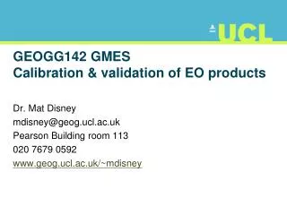 GEOGG142 GMES Calibration &amp; validation of EO products