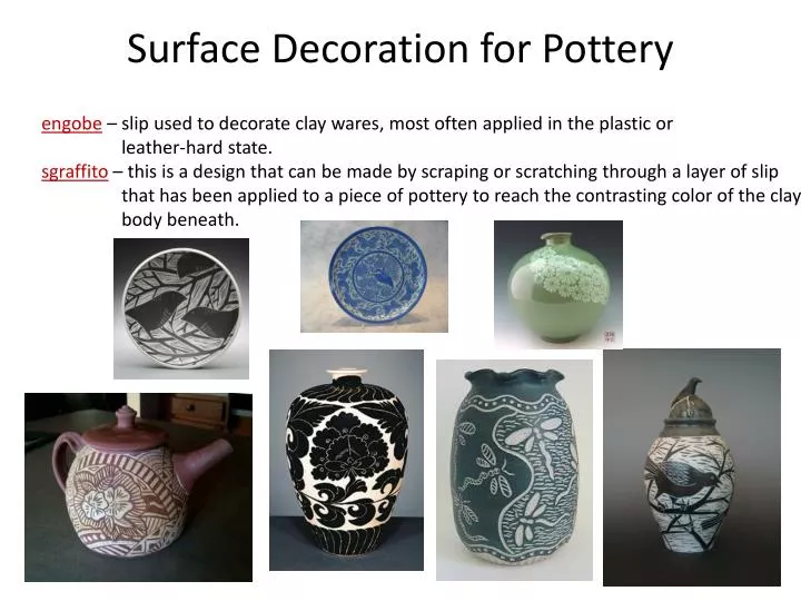 surface decoration for pottery
