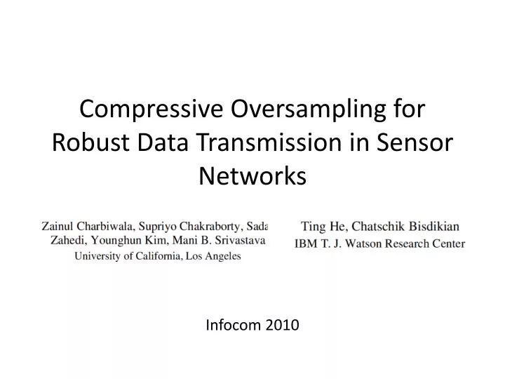 compressive oversampling for robust data transmission in sensor networks