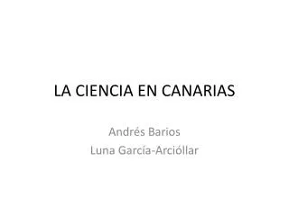la ciencia en canarias