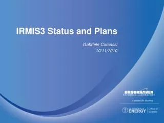 irmis3 status and plans