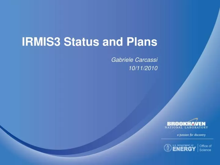 irmis3 status and plans