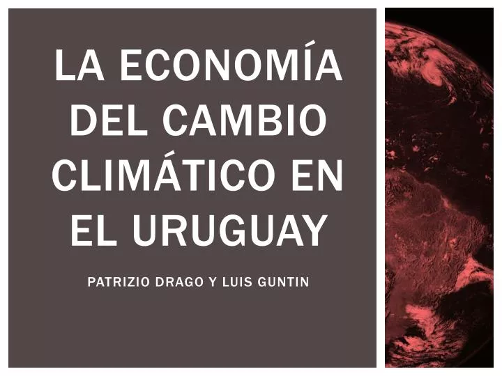 la econom a del cambio clim tico en el uruguay patrizio drago y luis guntin