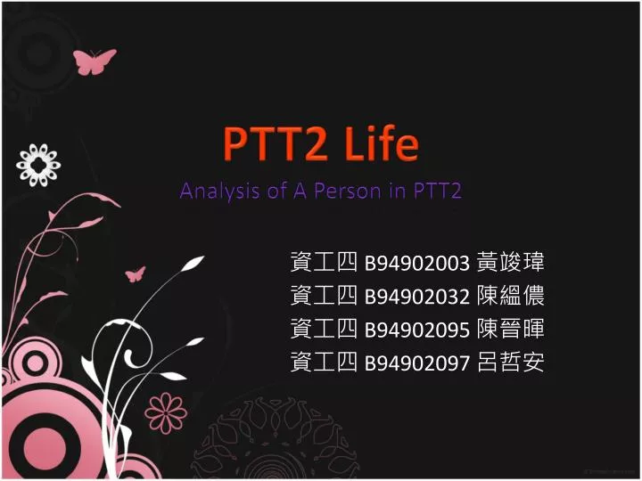 ptt2 life analysis of a person in ptt2