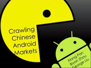 Crawling Chinese Android Markets
