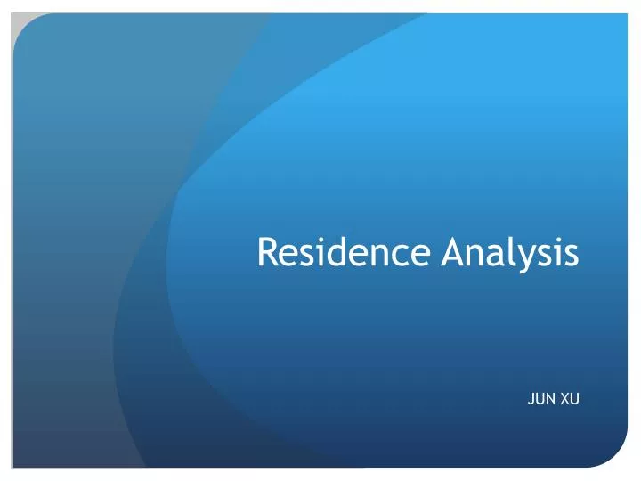 residence analysis