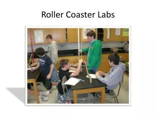 Roller Coaster Labs