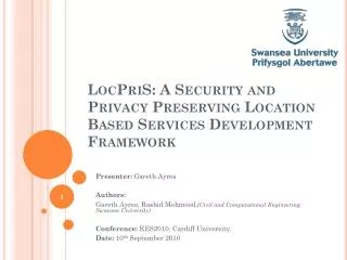 LocPriS : A Security and Privacy Preserving Location Based Services Development Framework