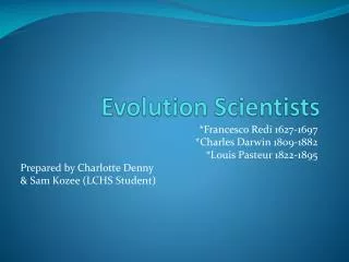 Evolution Scientists
