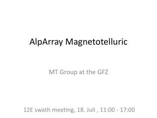 AlpArray Magnetotelluric