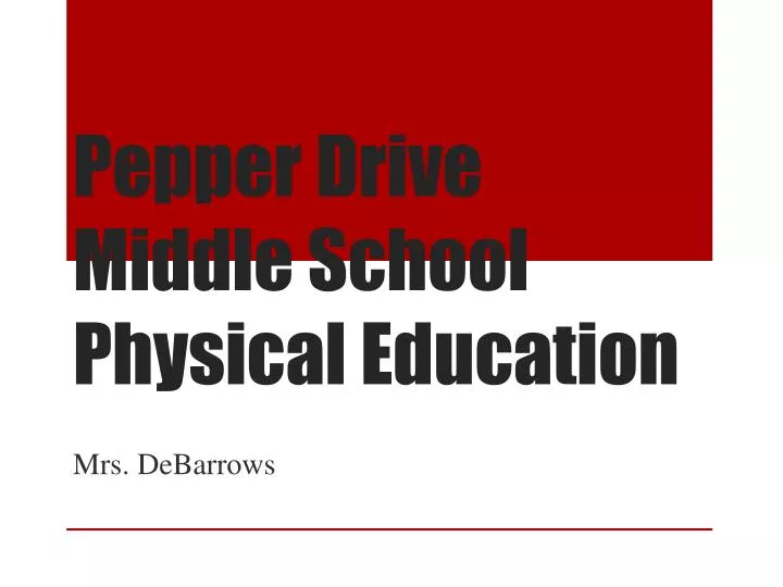 pepper drive middle school physical education