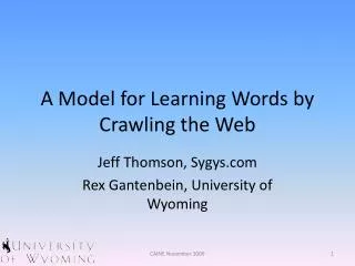 A Model for Learning Words by Crawling the Web