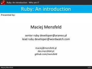 Ruby: An introduction - Who am I?