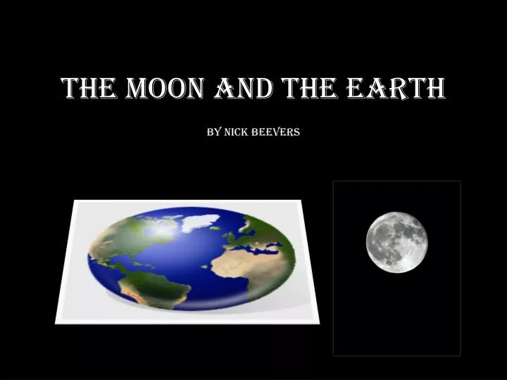 the moon and the earth by nick beevers