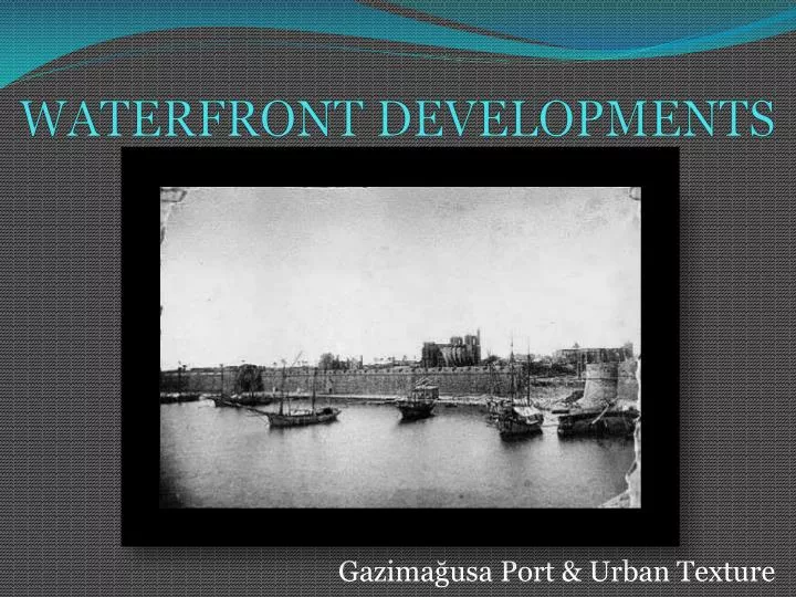 waterfront developments