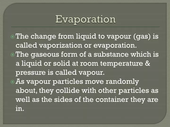 evaporation