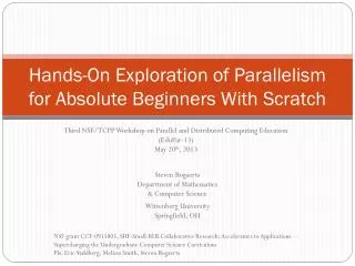 Hands-On Exploration of Parallelism for Absolute Beginners W ith Scratch