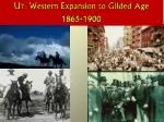 U7: Western Expansion to Gilded Age 1865-1900 - slide 1