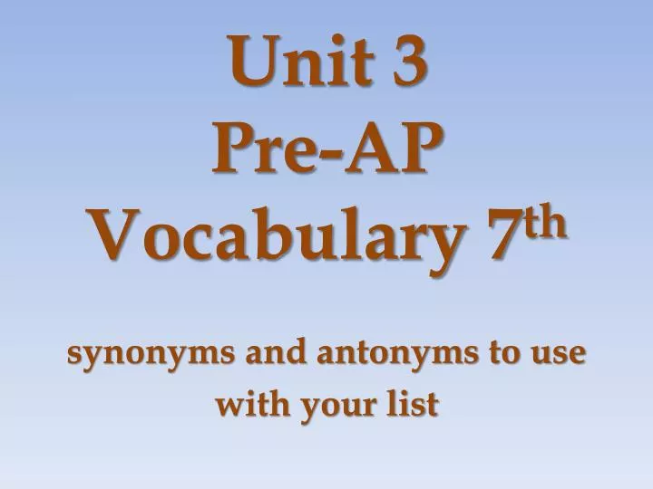 unit 3 pre ap vocabulary 7 th