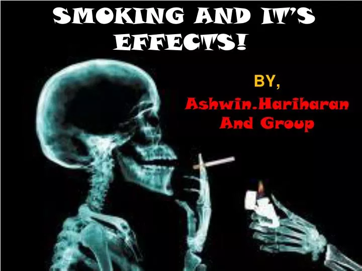 smoking and it s effects