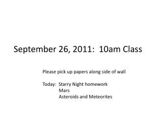 September 26, 2011: 10am Class